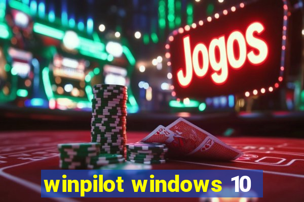 winpilot windows 10